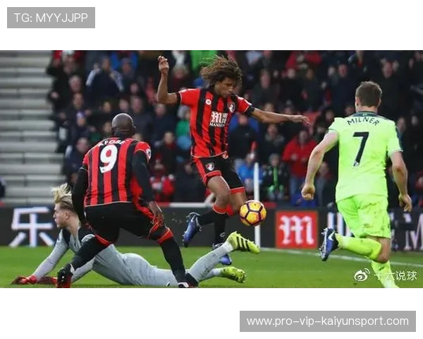 伯恩茅斯客场作战思路清晰，反击效率突出